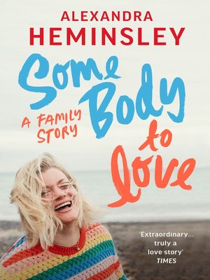 cover image of Some Body to Love